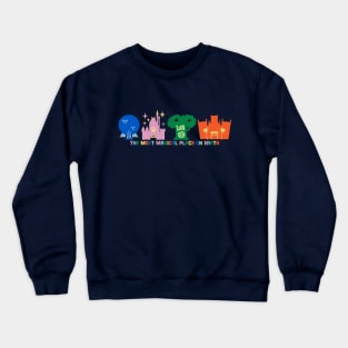 The Most Magical Place on Earth Crewneck Sweatshirt